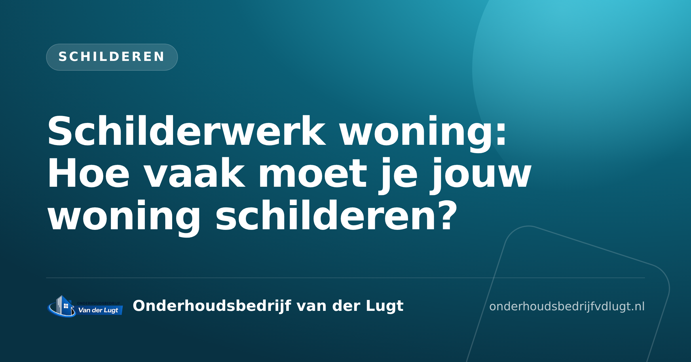 Schilderwerk woning: Hoe vaak moet je jouw woning schilderen?