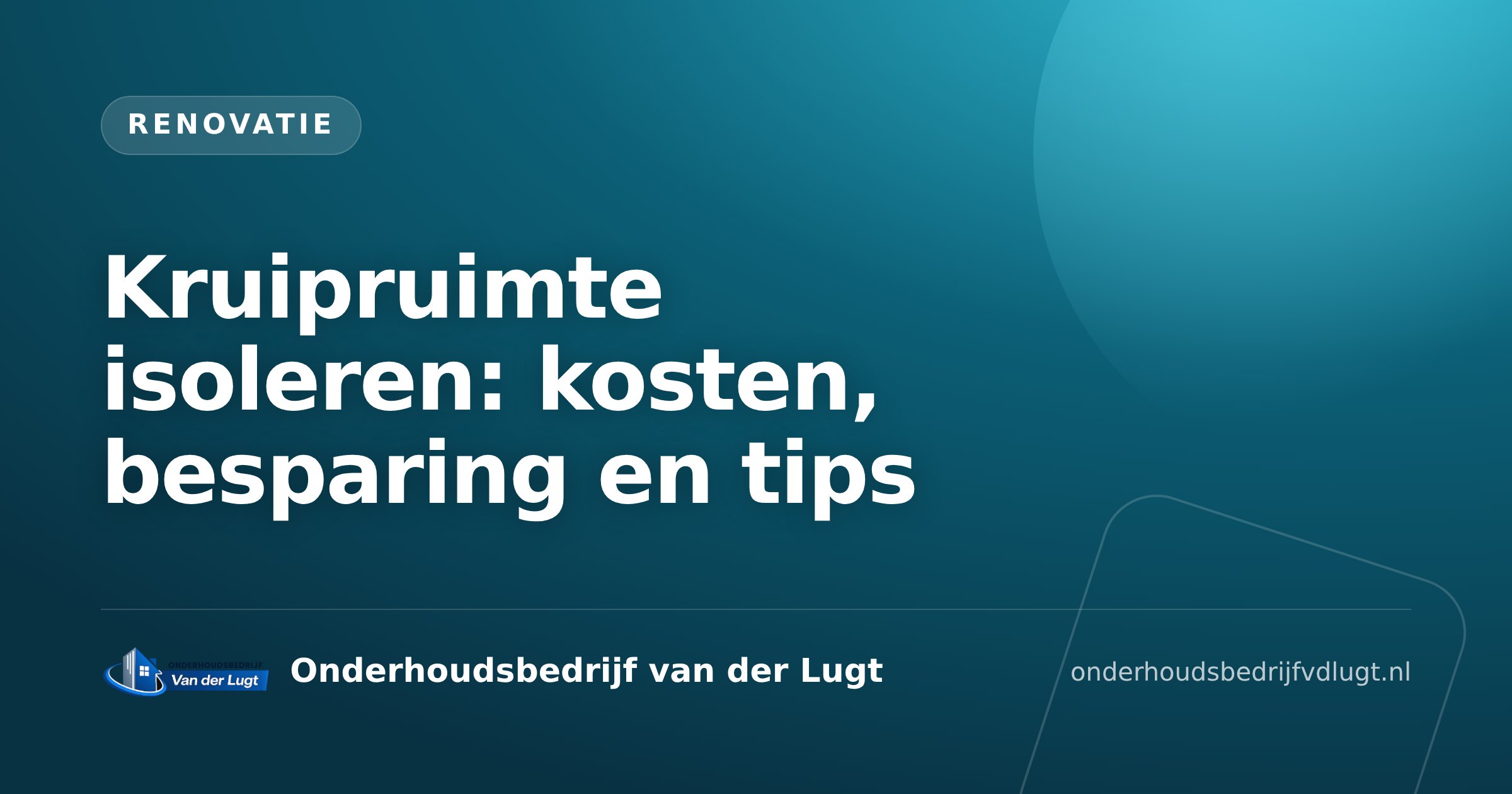 Kruipruimte isoleren: kosten, besparing en tips