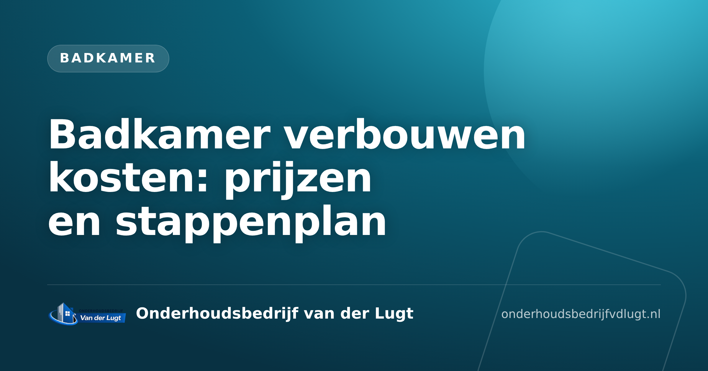 Badkamer verbouwen kosten: prijzen en stappenplan