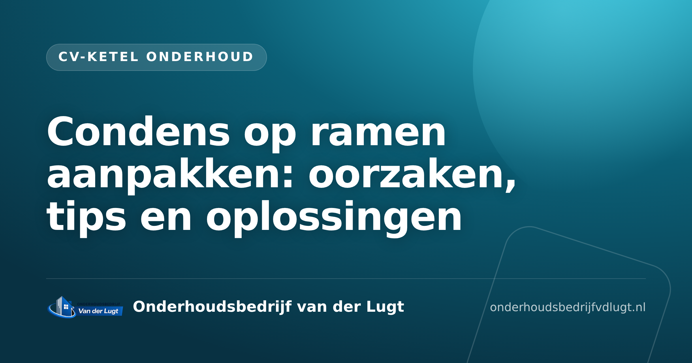 Condens op ramen aanpakken: oorzaken, tips en oplossingen