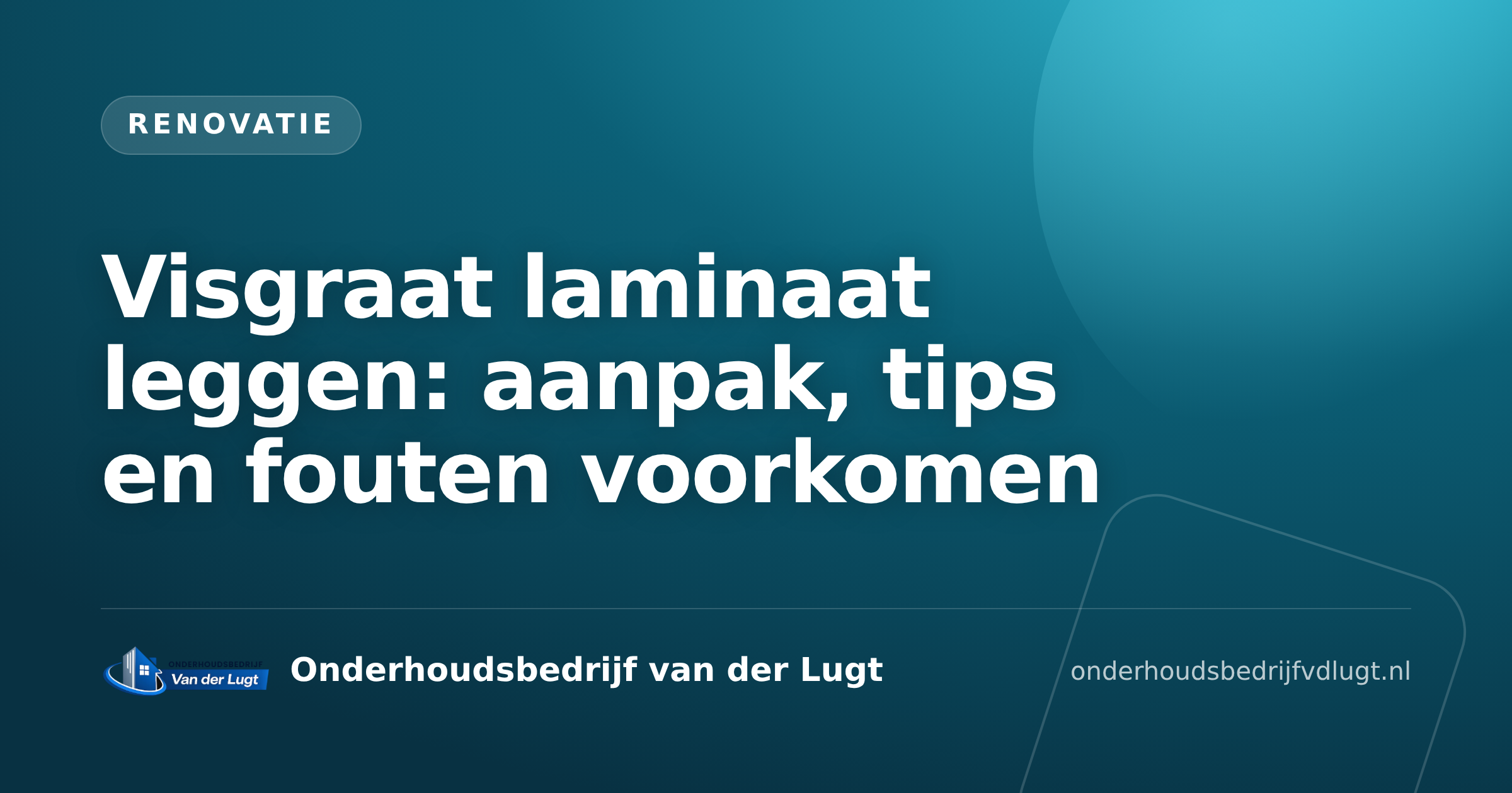 Visgraat laminaat leggen: aanpak, tips en fouten voorkomen