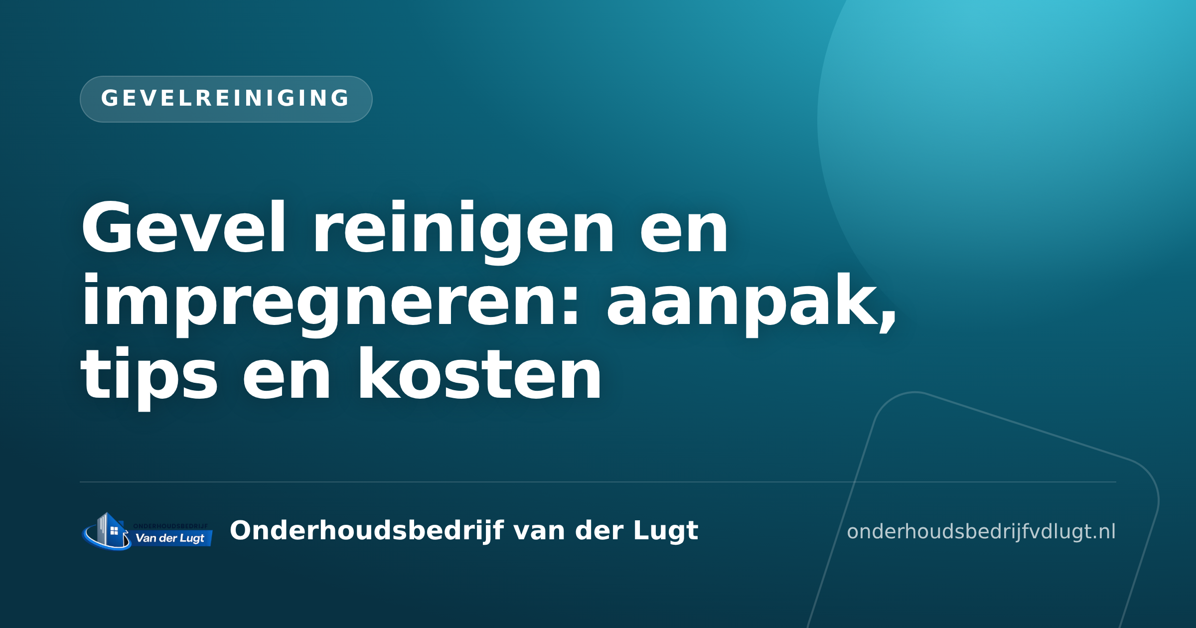Gevel reinigen en impregneren: aanpak, tips en kosten