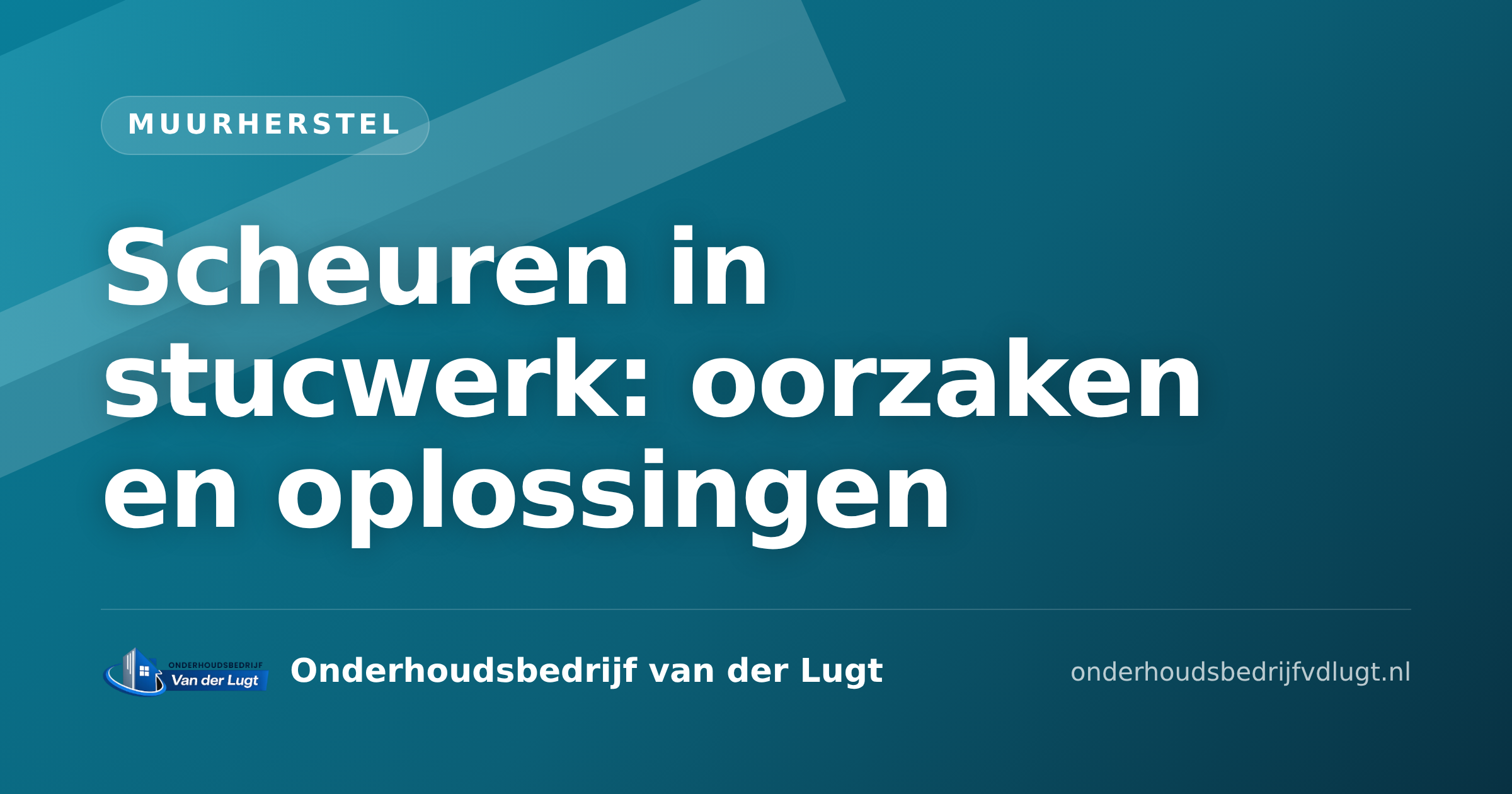 Scheuren in stucwerk: oorzaken en oplossingen