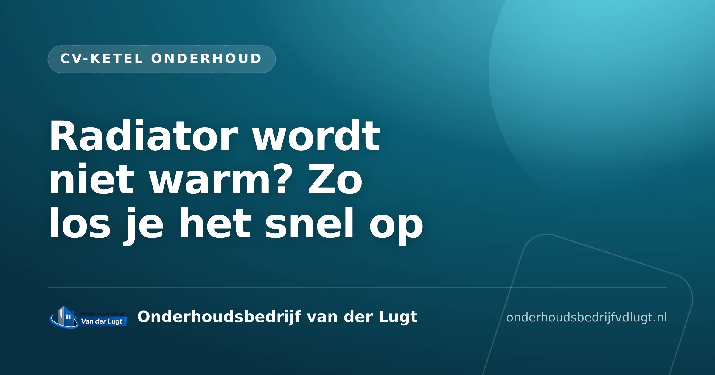 Radiator wordt niet warm? Zo los je het snel op